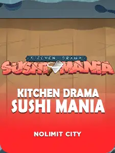 Kitchen Drama Sushi Mania