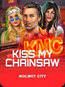 Kiss My Chainsaw