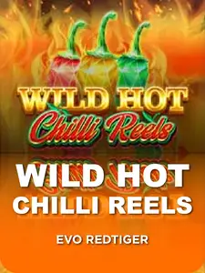 Wild Hot Chilli Reels