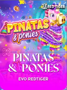 Pinatas and Ponies