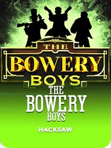 The Bowery Boys