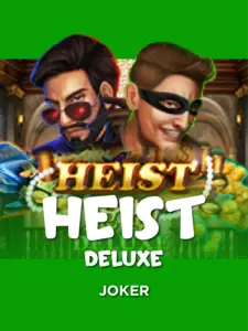 Heist Deluxe