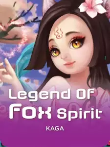 Legend of Fox Spirit
