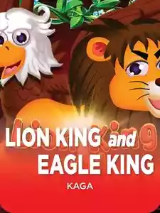 Lion King and Eagle King