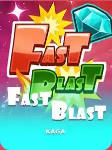 Fast Blast