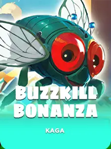 Buzzkill Bonanza