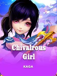 Chivalrous Girl
