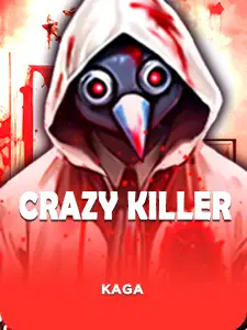 Crazy Killer