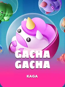 Gacha Gacha