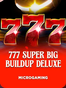777 Super BIG BuildUp Deluxe