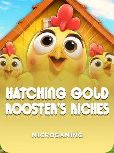 Hatching Gold! Rooster's Riches