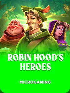 Robin Hood’s Heroes
