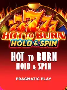 Hot to Burn Hold and Spin