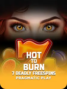Hot to Burn – 7 Deadly Free Spins