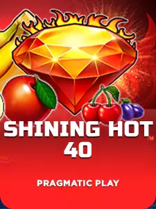 Shining Hot 40