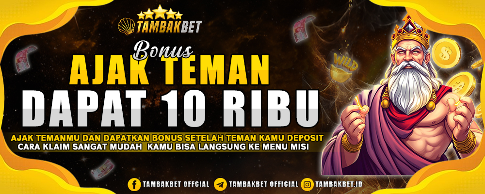 Bonus Ajak Teman Dapat 10 Ribu