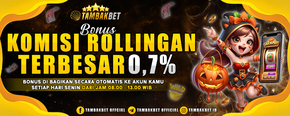 Bonus Rollingan Terbesar