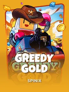 Greedy Gold